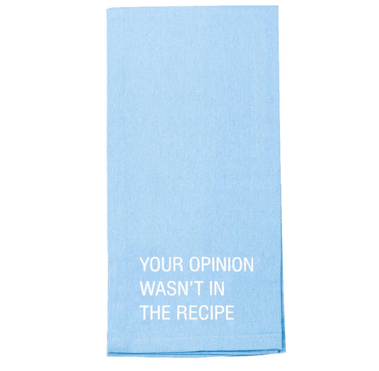Your Opinion Tea Towel