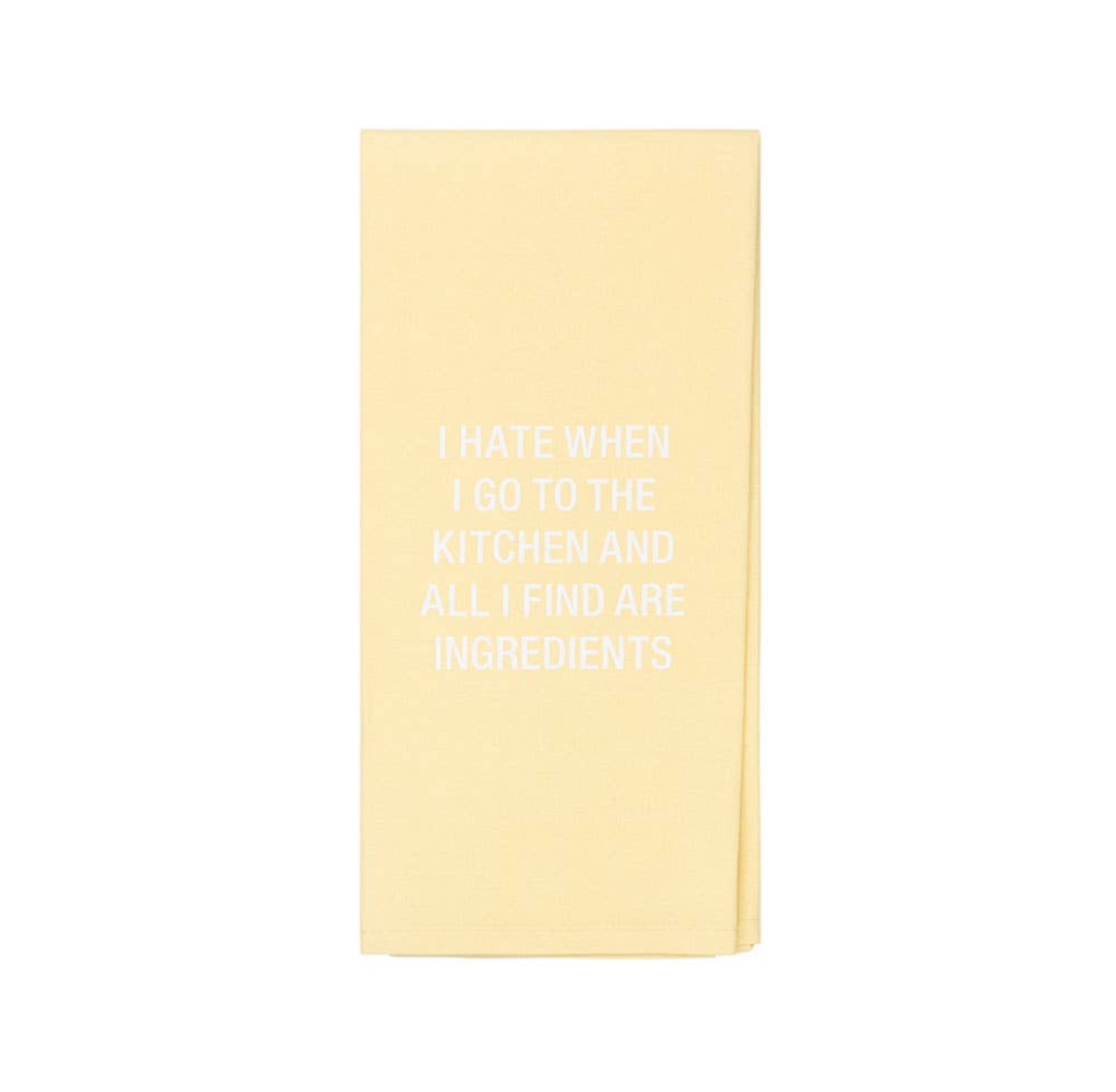 All I Find Are Ingredients Hand Towel