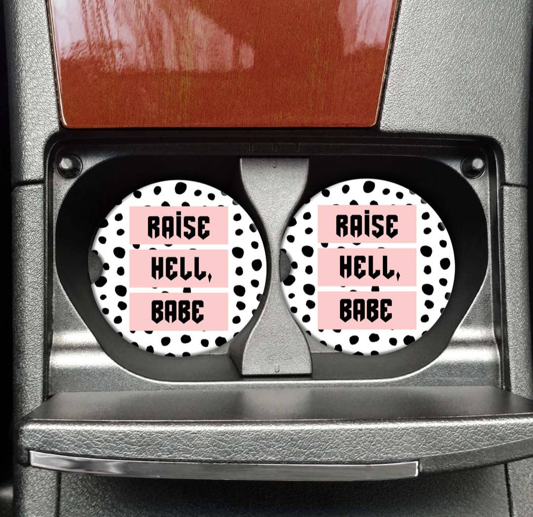 Raise Hell, Babe Car Coasters