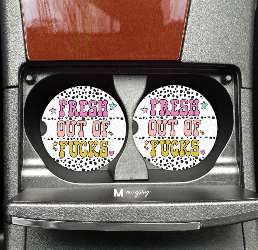 Fresh Out Of Fucks Funny Car Coasters
