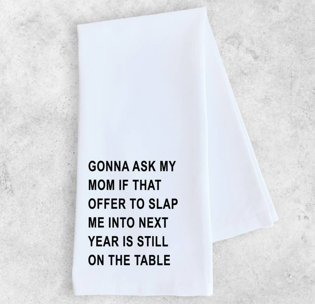 Slap Me Into Next Year Hand Towel