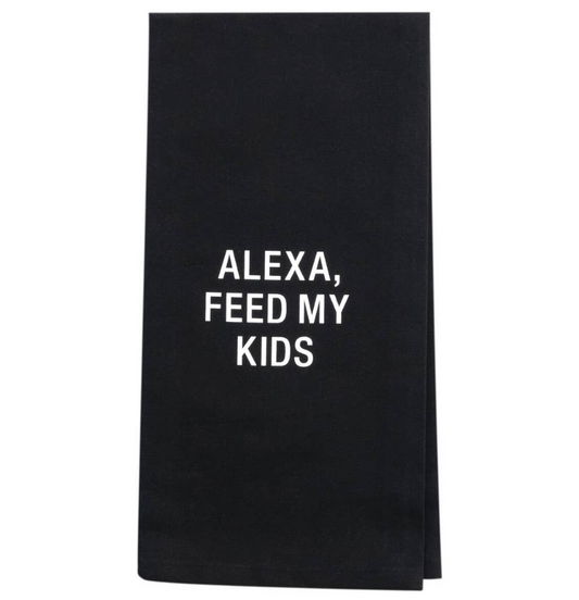 Alexa, Feed My Kids Hand Towel