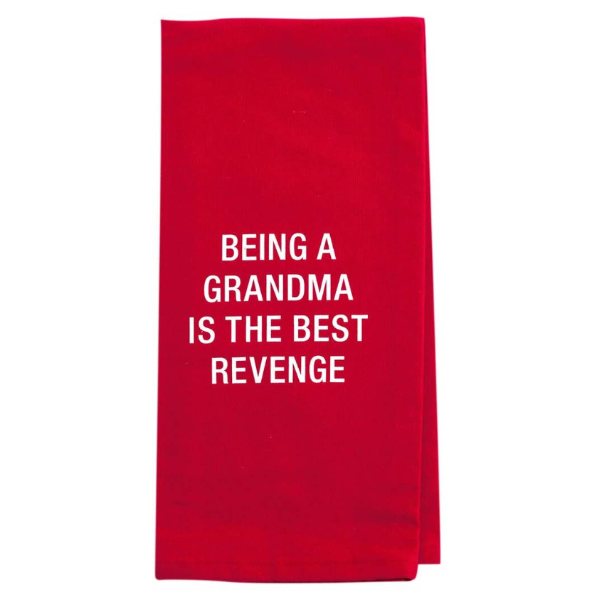 Being A Grandma Is The Best Revenge Hand Towel